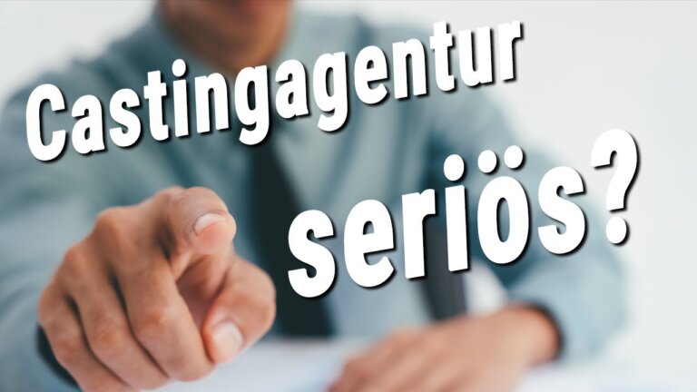 Wie du seriöse Casting Agenturen erkennst – Checkliste für Schauspieler und Einsteiger